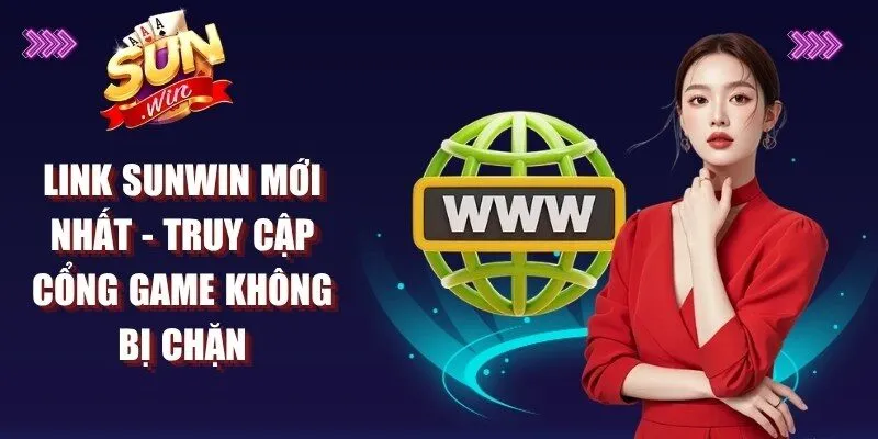 Link Sunwin Mới Nhất