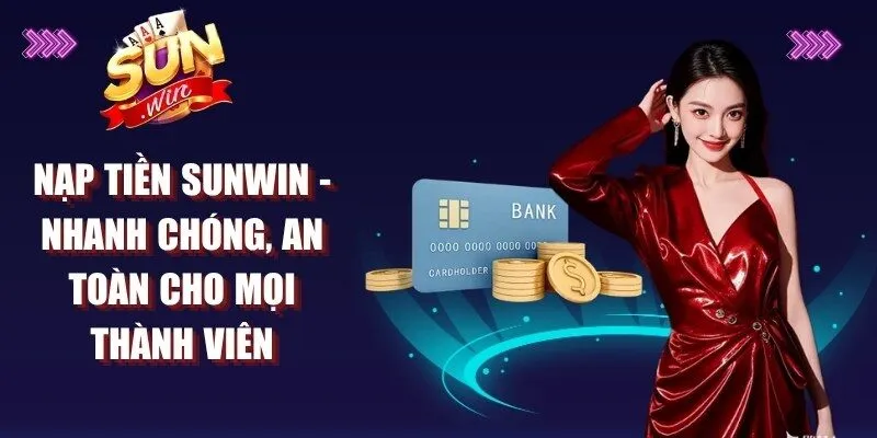 Nạp Tiền Sunwin